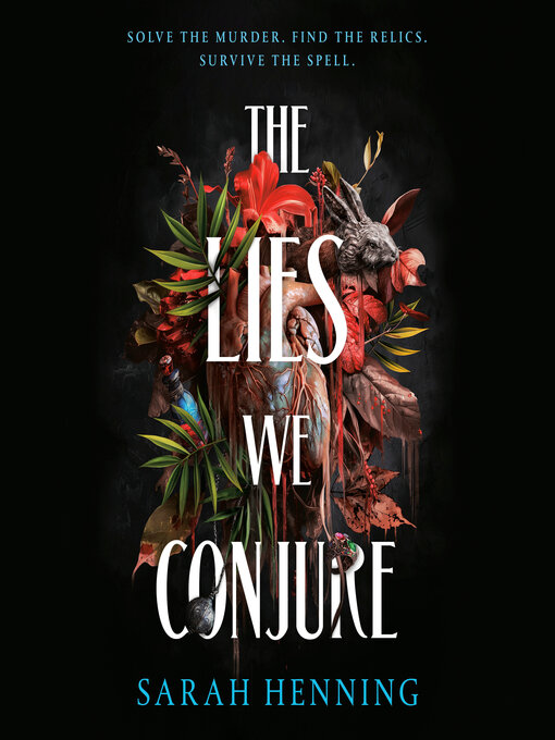 Title details for The Lies We Conjure by Sarah Henning - Available